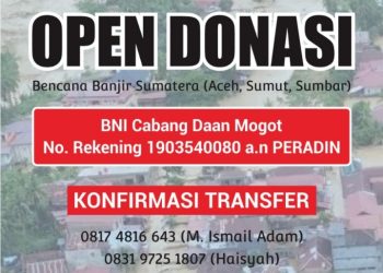 PERADIN Galang Donasi Nasional untuk Korban Banjir Bandang dan Longsor di Aceh, Sumut, dan Sumbar