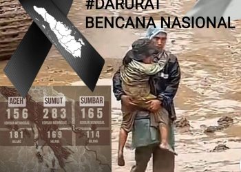 DARURAT BENCANA NASIONAL DI SUMATRA