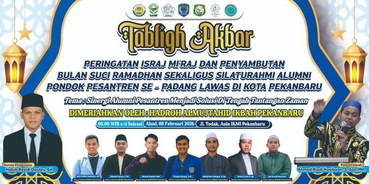 Ketua IKAPA Apresiasi Tabligh Akbar Alumni Pesantren Se-Padang Lawas di Pekanbaru